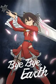 Bye Bye, Earth (Dub) Episode 8